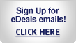 Signup to receive our eDeal of the week