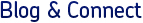 Blog & Connect