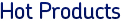 Hot Promotional Products